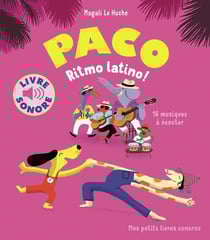 Paco, ritmo latino ! : 16 musiques à écouter