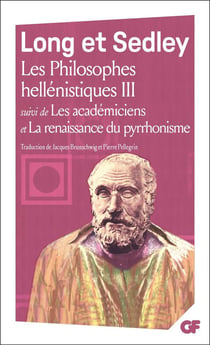 Les philosophes hellénistiques Tome 3 : les académiciens, la renaissance du pyrrhonisme
