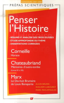GF - Prépas Scientifiques : Penser l'histoire : concours 2007-2008