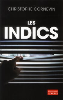 Les Indics
