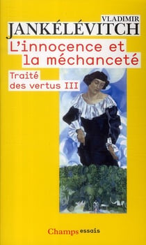 L'Innocence et la méchanceté