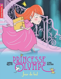 Princesse olympe Tome 4 - jour de bal