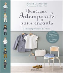 Nouveaux intemporels pour enfants - modèles et patrons de 2 à 10 ans