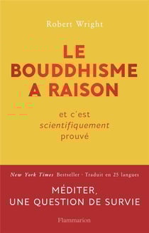 Le bouddhisme a raison