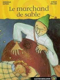 Marchand de sable (le)