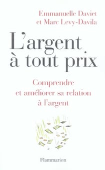 L'argent a tout prix