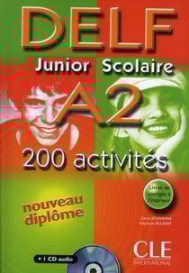 Delf junior scolaire a2 200 activites + 1 cd audio 200 activites nouveau diplome