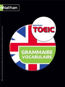 Nouveau TOEIC - grammaire, vocabulaire