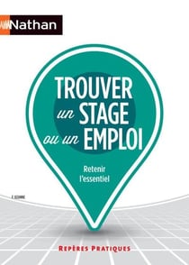 Trouver Un Stage Ou Un Emploi - Reperes Pratiques
