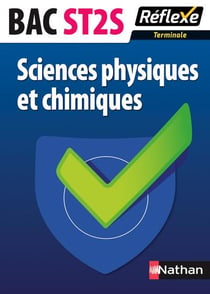 Mémos réflexes Tome 82 : sciences physiques et chimiques - bac ST2S (édition 2015)