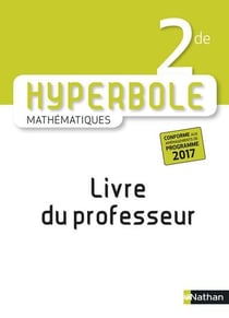 Hyperbole 2de 2017 - livre du professeur