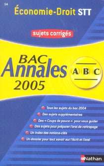 ABC du Bac Tome 14 : annales - économie/droit - terminale STT - sujets corrigés