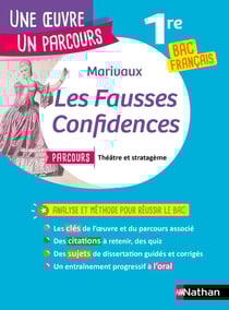 Les fausses confidences - 1re - bac français (édition 2020)