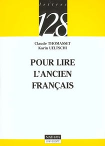 Pour lire l'ancien francais