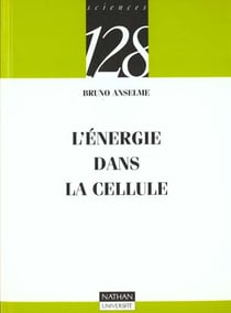 L'energie dans la cellule