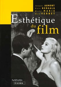 Esthétique du film - nouvelle édition