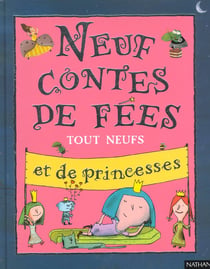 Neuf contes fees et princesses