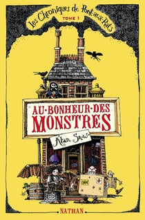 Les chroniques de Pont-aux-Rats t.1 - au bonheur des monstres