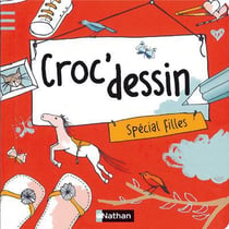 Croc'dessin - spécial filles