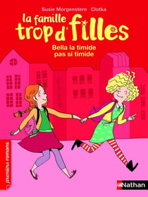 La famille trop d'filles : Bella la timide pas si timide