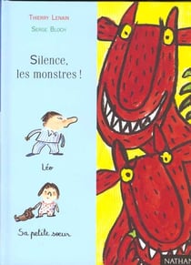 Silence les monstres!