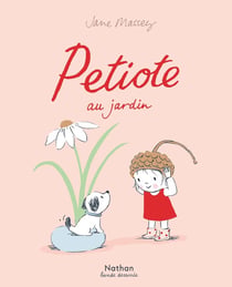 Petiote au jardin