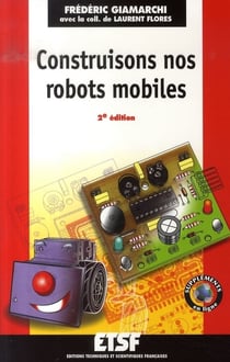 Construisons nos robots mobiles (2e édition)