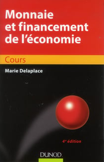 Monnaie et financement de l'économie (4e édition)