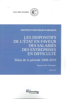 Les dispositifs de l'Etat en faveur des salaries des entreprises en difficulté