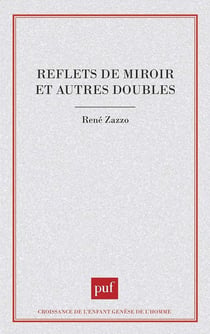 Reflets de miroir et autres doubles