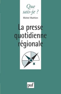La presse quotidienne régionale