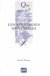 Les stratégies monétaires