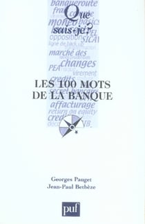Les 100 mots de la banque