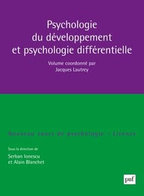 Psychologie du développement et psychologie différentielle (2e édition)