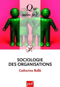Sociologie des organisations (8e édition)