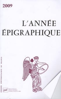 L'ANNEE EPIGRAPHIQUE : 2009