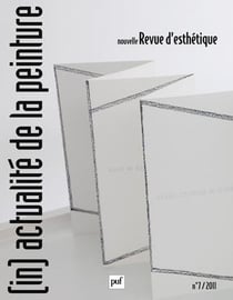 Nouvelle revue d'esthétique n.7 : (in) actualité de la peinture