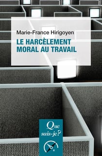 Le harcelement moral au travail (2e édition)