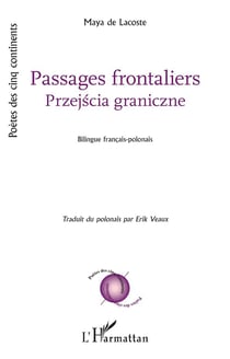 Passages frontaliers : przejscia graniczne