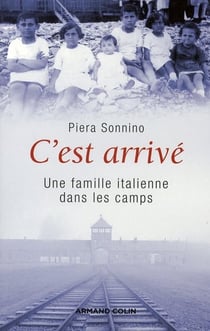 C'est arrivé ainsi - la famille italienne dans les camps