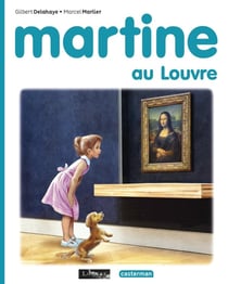 Martine Tome 61 : Martine au Louvre