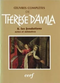 Oeuvres complètes - tome 2 Les fondations Actes et mémoires