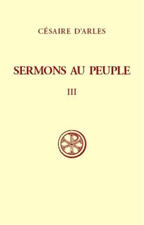 Sermons au peuple - tome 3 (Sermons 56-80)