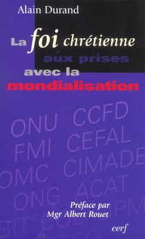 la Foi chrétienne aux prises avec la mondialisation