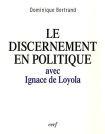 Le discernement en politique