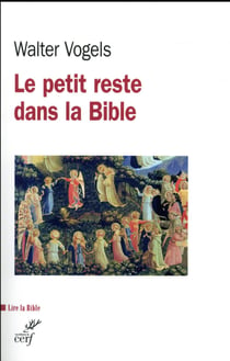 Le petit reste dans la Bible