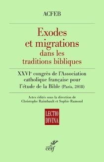 Exodes et migrations dans les traditions bibliques