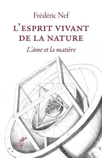 L'esprit vivant de la nature : L'âme et la matière