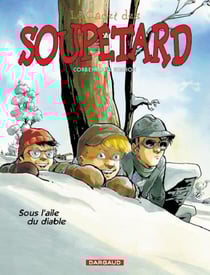 Le cadet des Soupetard Tome 6 : sous l'aile du diable