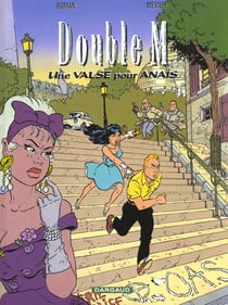 Double M Tome 2 : une valse pour Anaïs